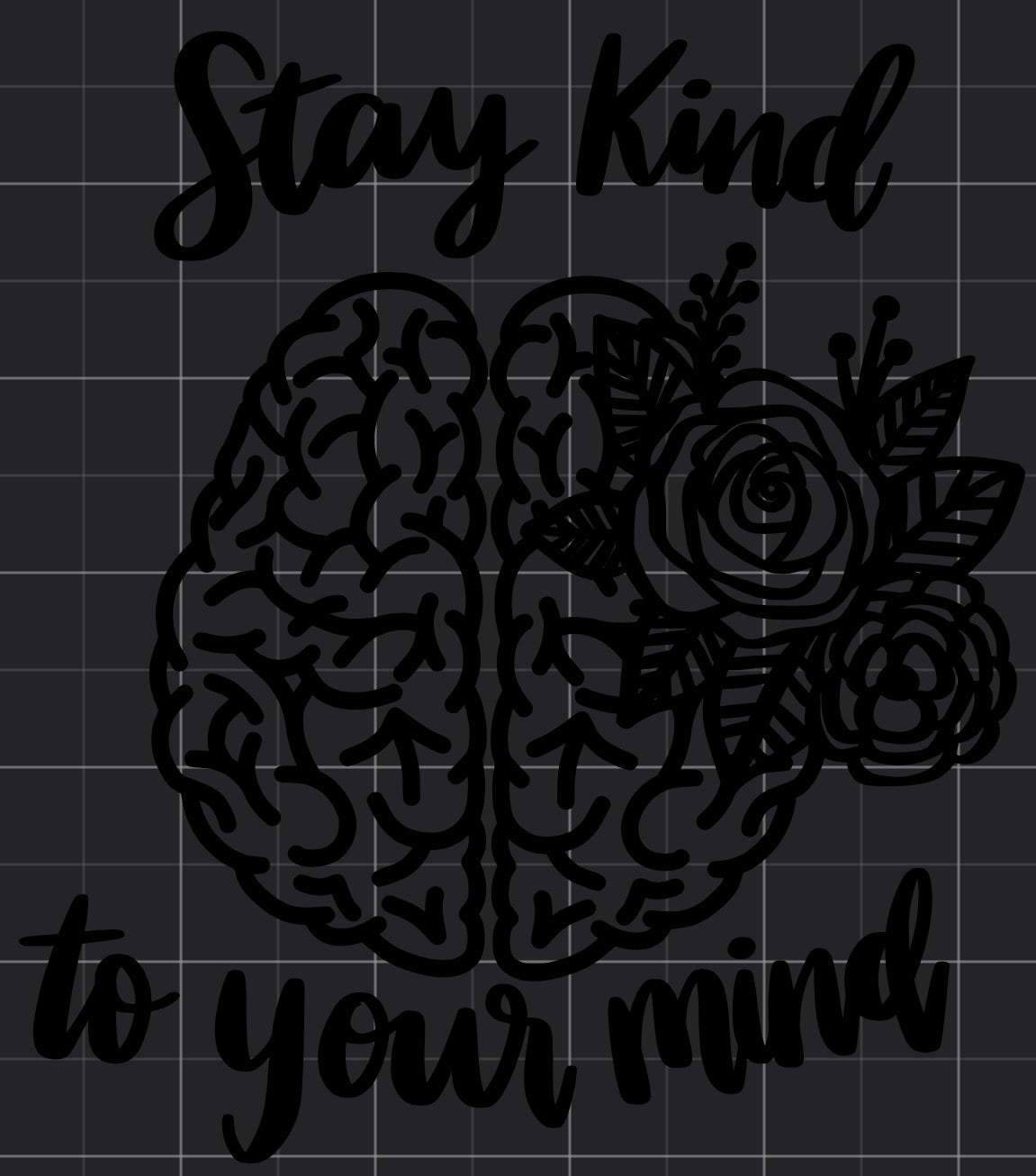 5x6” “Stay kind to your mind” Decal